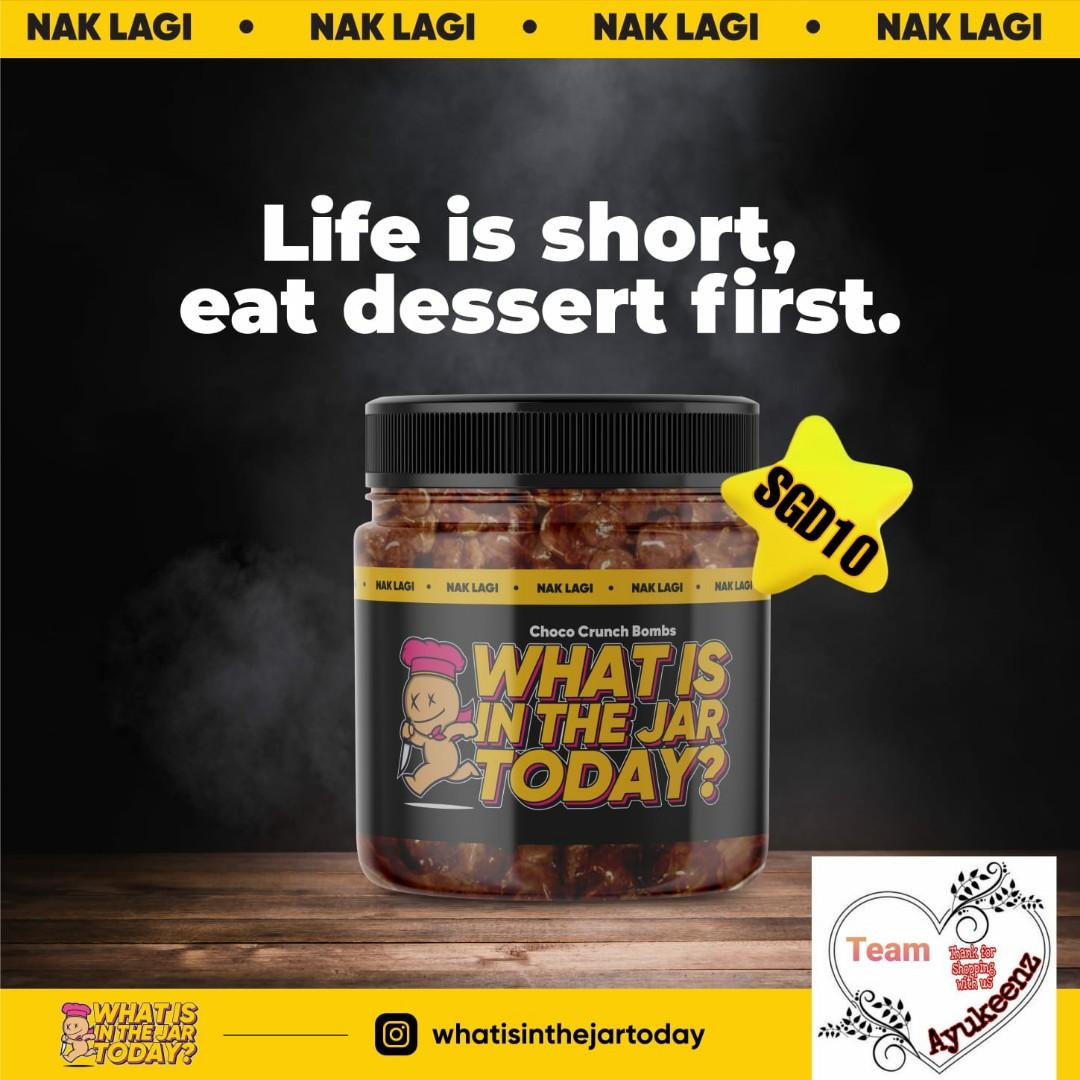 Instock What S In The Jar Today Choco Crunch Bombs Food Drinks Packaged Instant Food On Carousell