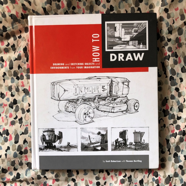 How To Draw by Scott Robertson Hardcover, Hobbies & Toys, Books