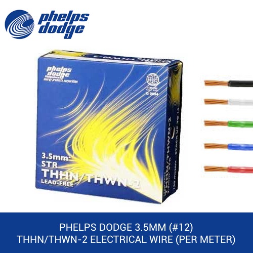 Phelps Dodge THHN THWN2 Electrical Stranded Wire 3.5mm (12/7) Per