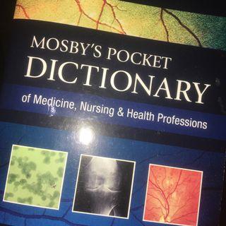 Mosby’s Pocket Dictionary 8th Ed.