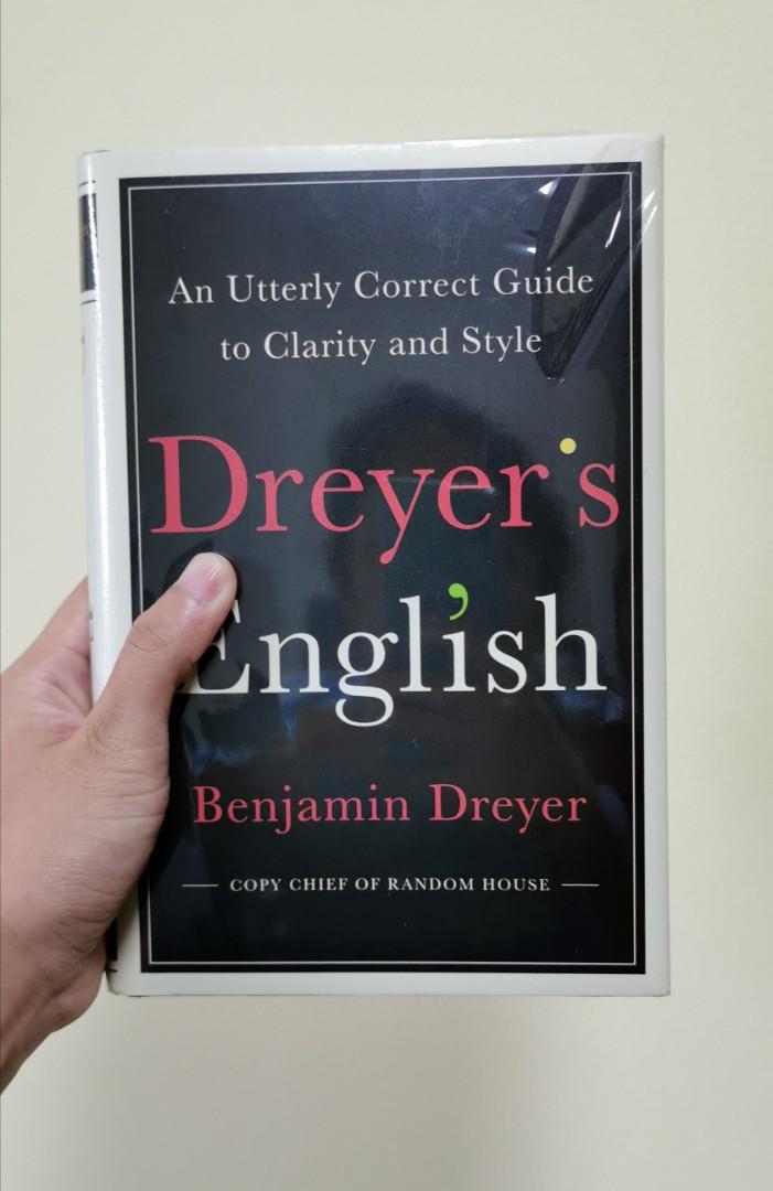 Dreyer's English An utterly correct guide to clarity and style