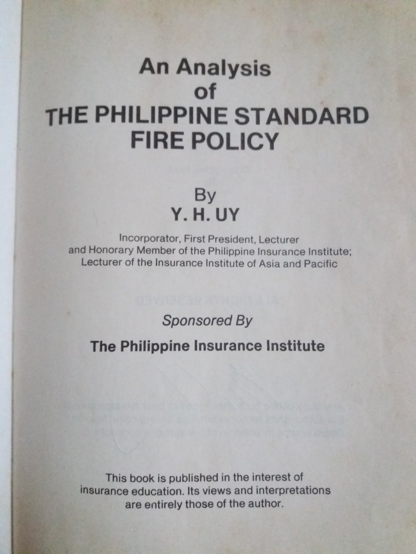 ANALYSIS OF THE PHILIPPINE STANDARD FIRE POLICY, Hobbies & Toys, Books