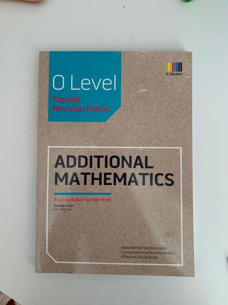 O Level A Math notes (Category: Assessment Books) located in Singapore. Submitted by matchasugar (Listing ID 1052380812, Image 1). Description: O lvl A math notes, never used brand new has summaries for all topics in syllabus bought in 2018.