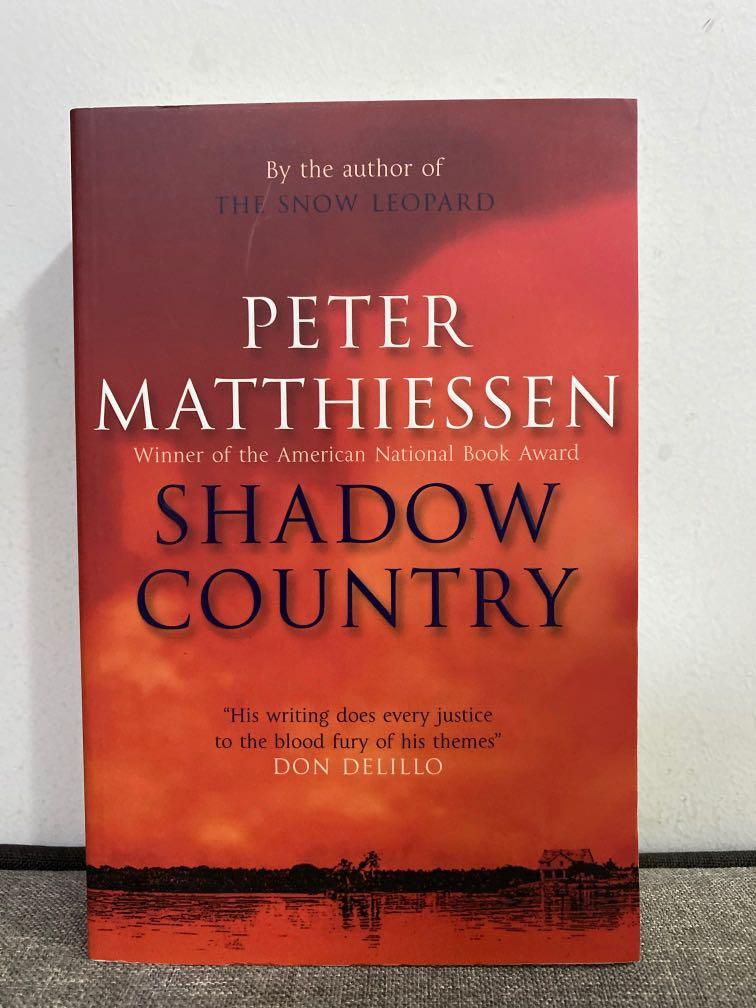 Peter Matthiessen Shadow Country Books Stationery Books On Carousell