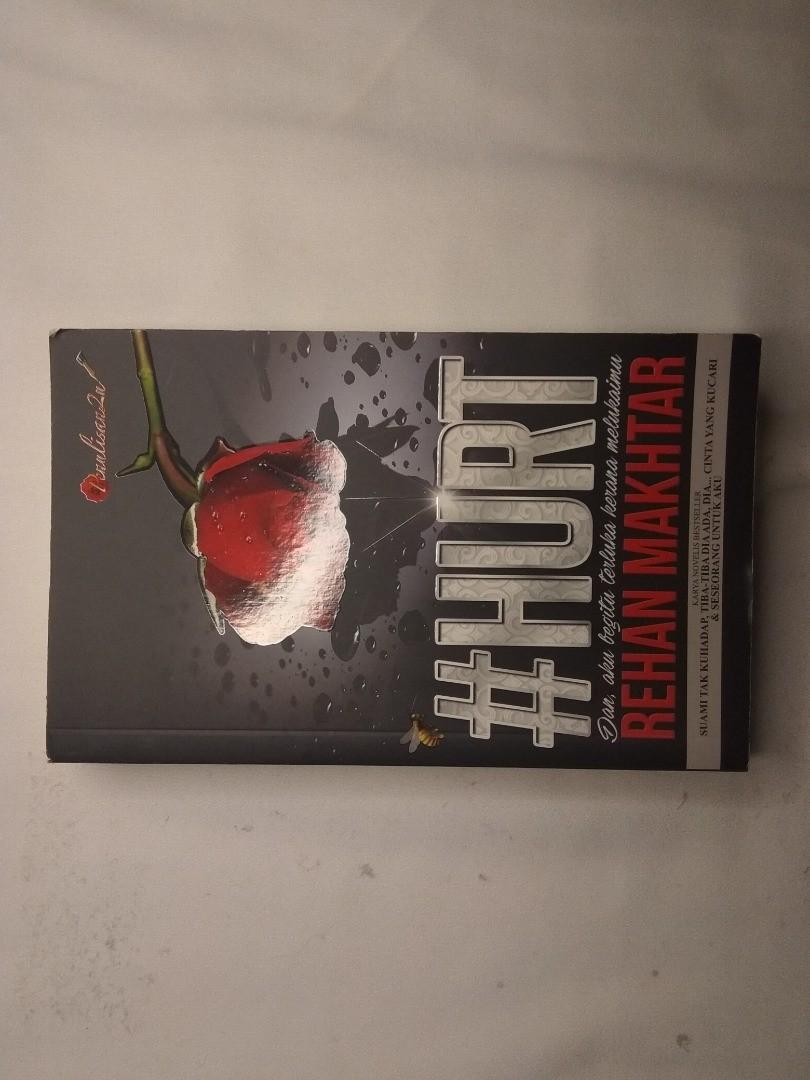 Hurt Novel Rehan Makhtar Books Stationery Books On Carousell