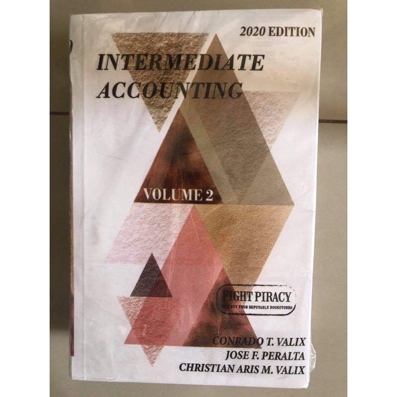 INTERMEDIATE ACCOUNTING Volume 1,2 and 3 (2020 edition by Valix