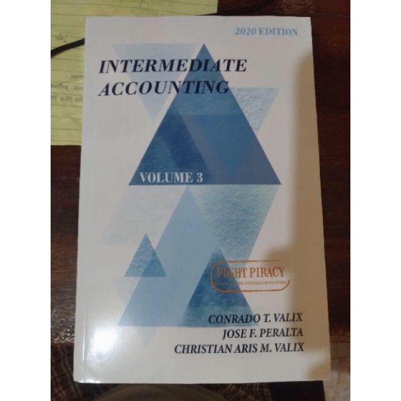 INTERMEDIATE ACCOUNTING Volume 1,2 and 3 (2020 edition by Valix