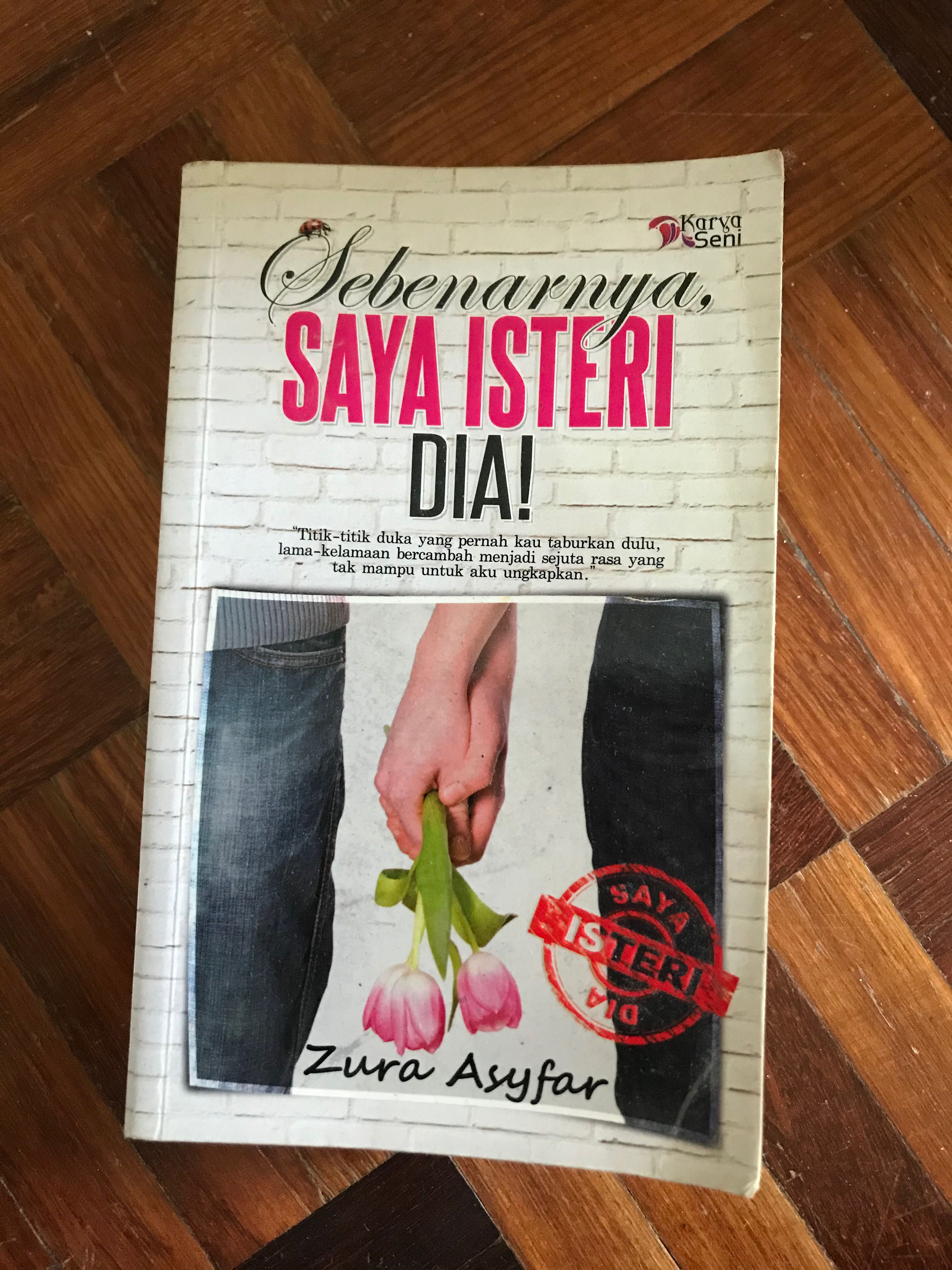 Novel Sebenarnya Saya Isteri Dia by Zura Asyraf, Hobbies & Toys, Books ...