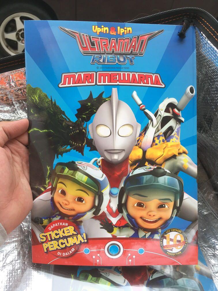 Upin Ipin Ultraman Ribut Mari Mewarna Colouring Book With Stickers Official Licensed By Tsuburaya Production 2014 Books Stationery Books On Carousell