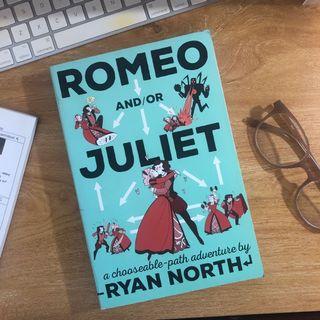 Romeo and or Juliet by Ryan North