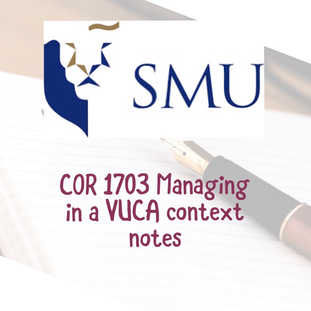 SMU COR 1703 VUCA notes, Everything Else on Carousell