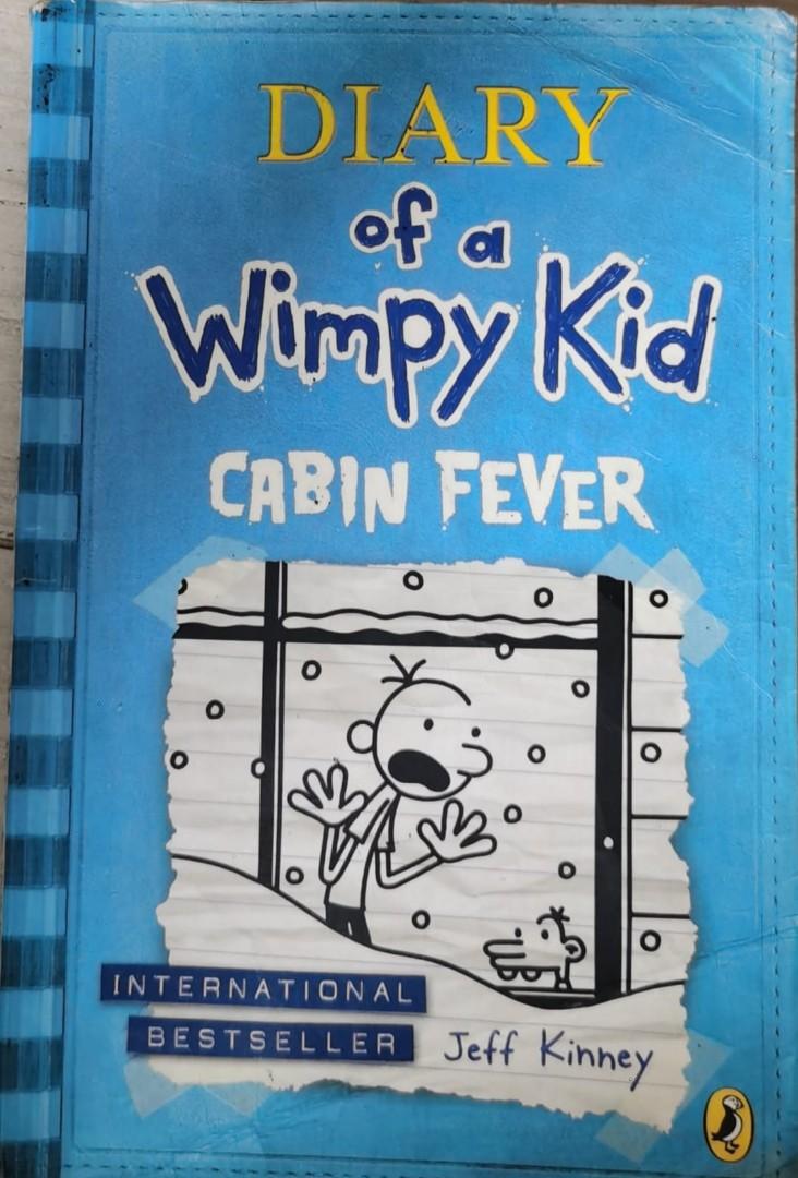 Diary Of A Wimpy Kid Cabin fever, Books & Stationery, Children's Books