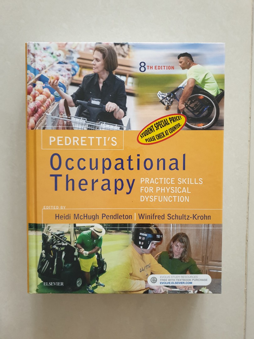Occupational Therapy - Practice Skills For Physical Dysfunction ...