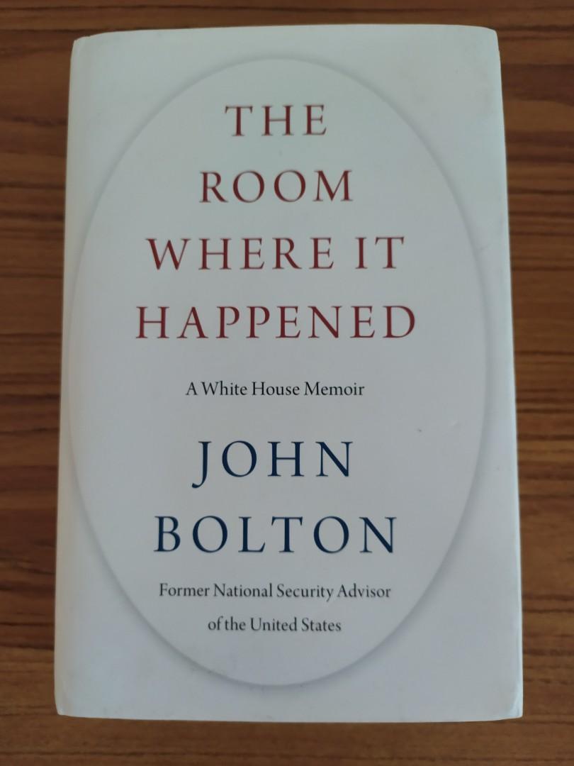 The Room Where It Happened John Bolton Hobbies Toys Books Magazines Fiction Non Fiction On Carousell The Room Where It Happened John Bolton Hobbies Toys Books Magazines Fiction Non Fiction On Carousell