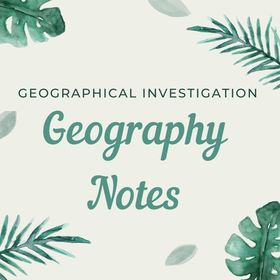 Geography Notes (geographical investigation/GI), Books & Stationery, Textbooks, Secondary on