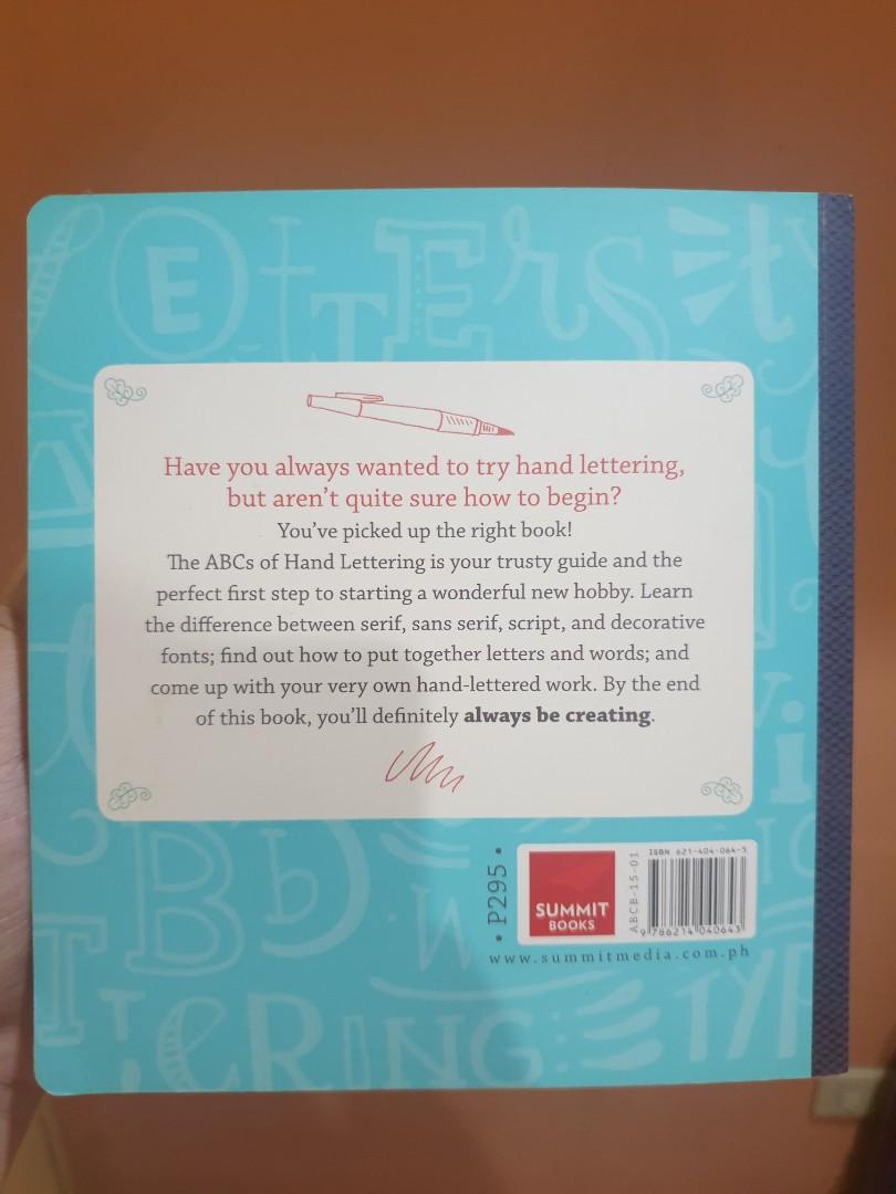 ABC's of Hand Lettering (Category: Storybooks) located in Antipolo. Submitted by celiniev (Listing ID 1059093883, Image 2). Description: Pre-loved book: The ABC's of Hand Lettering by Abbey Sy Minor crease at the back as seen in pic. Location: Antipolo.