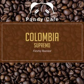 Columbia Supremo Hulia Coffee Beans - 100% Arabica - Pandy Cafe - Roast on Order