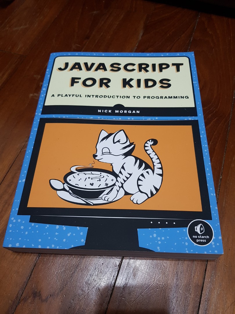Javascript for kids, Hobbies & Toys, Books & Magazines, Fiction & Non ...
