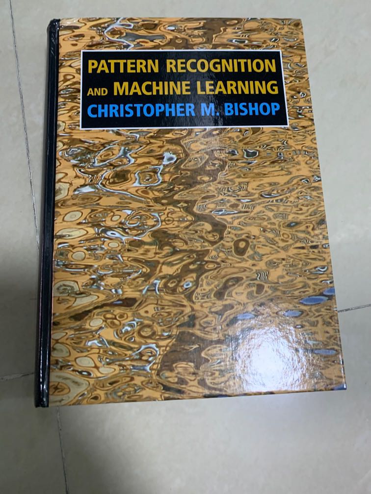 Pattern recognition and Machine Learning