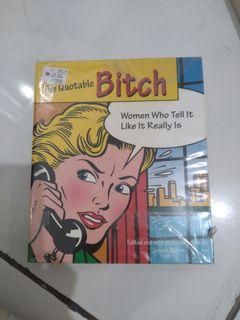 The Quotable Bitch