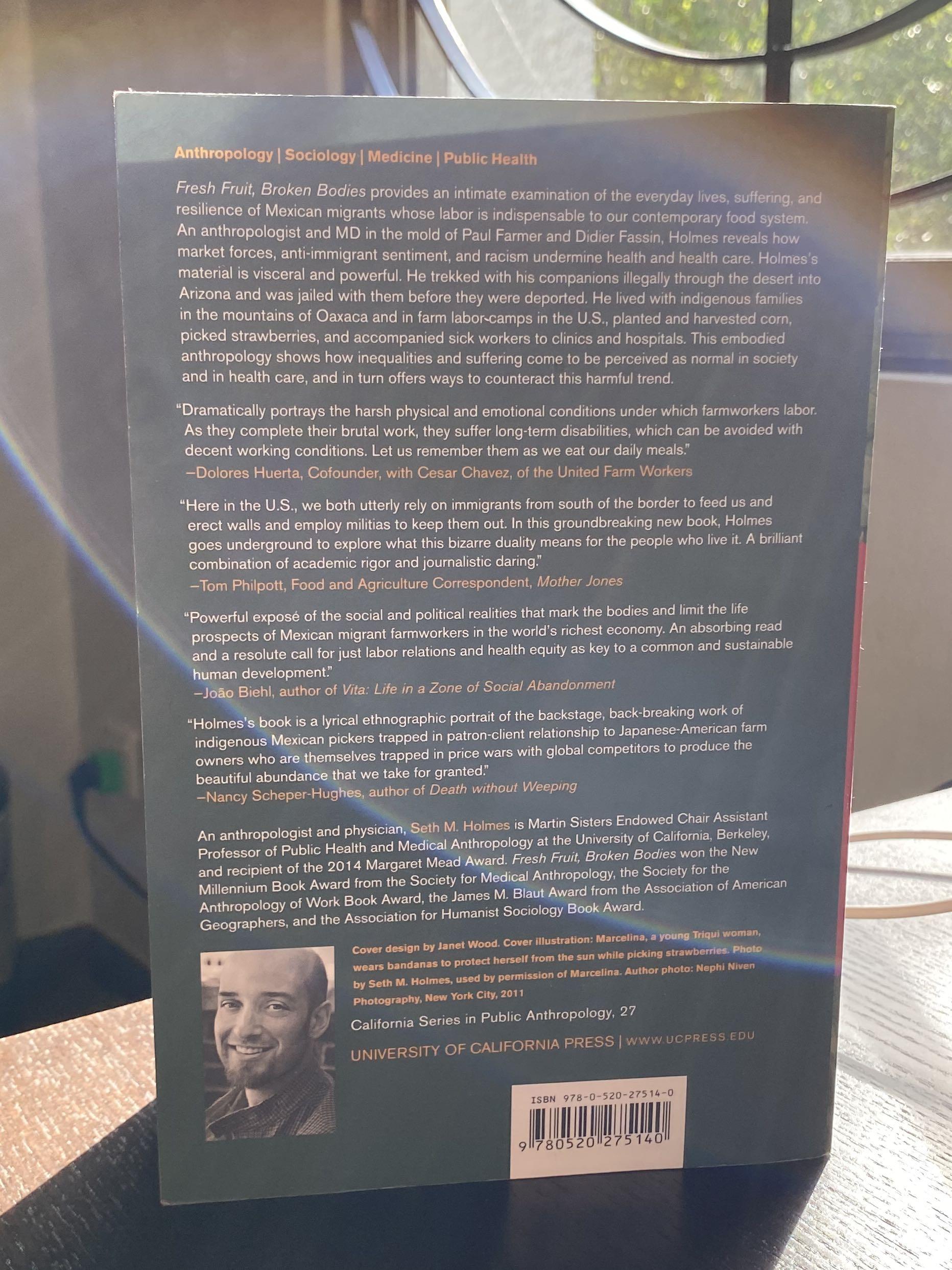 Fresh Fruit, Broken Bodies Migrant farmworkers in the United States