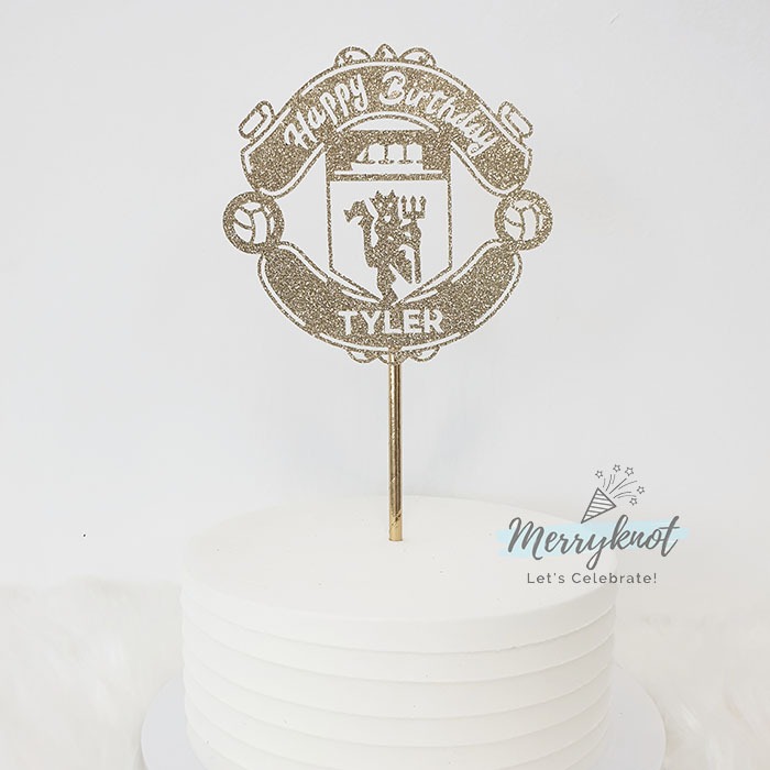 Birthday Party Cake Topper Manchester United Football Customised Glitter Gold Decoration Design Craft Handmade Craft On Carousell