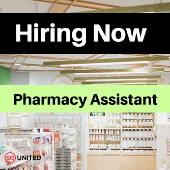 Pharmacy Assistant to Pharmacy Technician #SgUnitedJobs