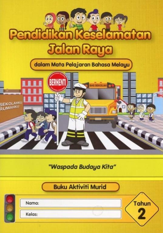 Buku Aktiviti Pendidikan Keselamatan Jalan Raya Tahun 2 Textbooks On Carousell