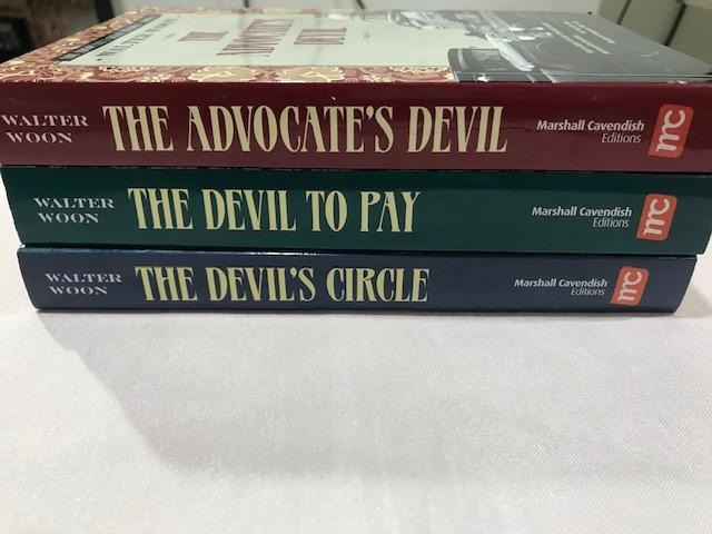 Walter Woon: The Advocate's Devil (Book I), The Devil to Pay (Book II) & The Devil's Circle (Book III) [All paperback]