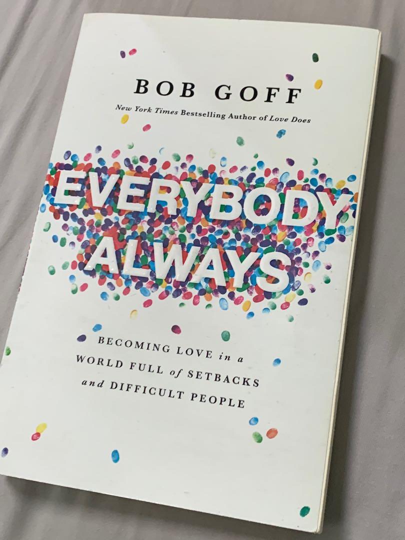 Bob Goff Books In Order Book Highlight Love Does By Bob