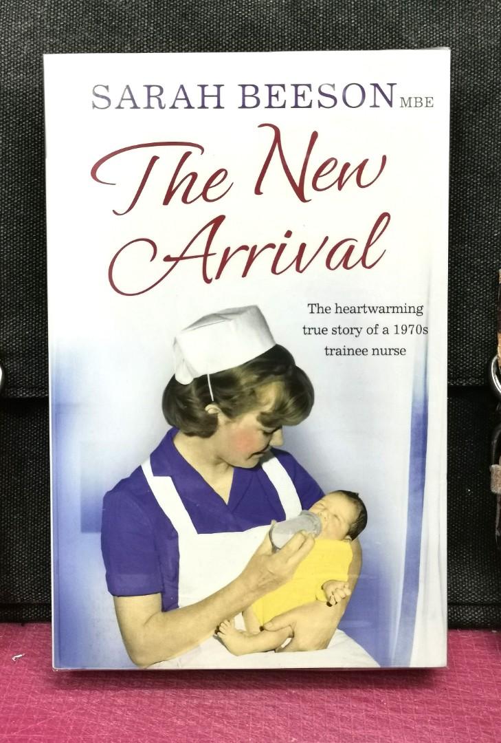 Preloved Paperback Author Memoir Capturing Both The Heartache Happiness Of Hospital Life Sarah Beeson The New Arrival Books Stationery Books On Carousell