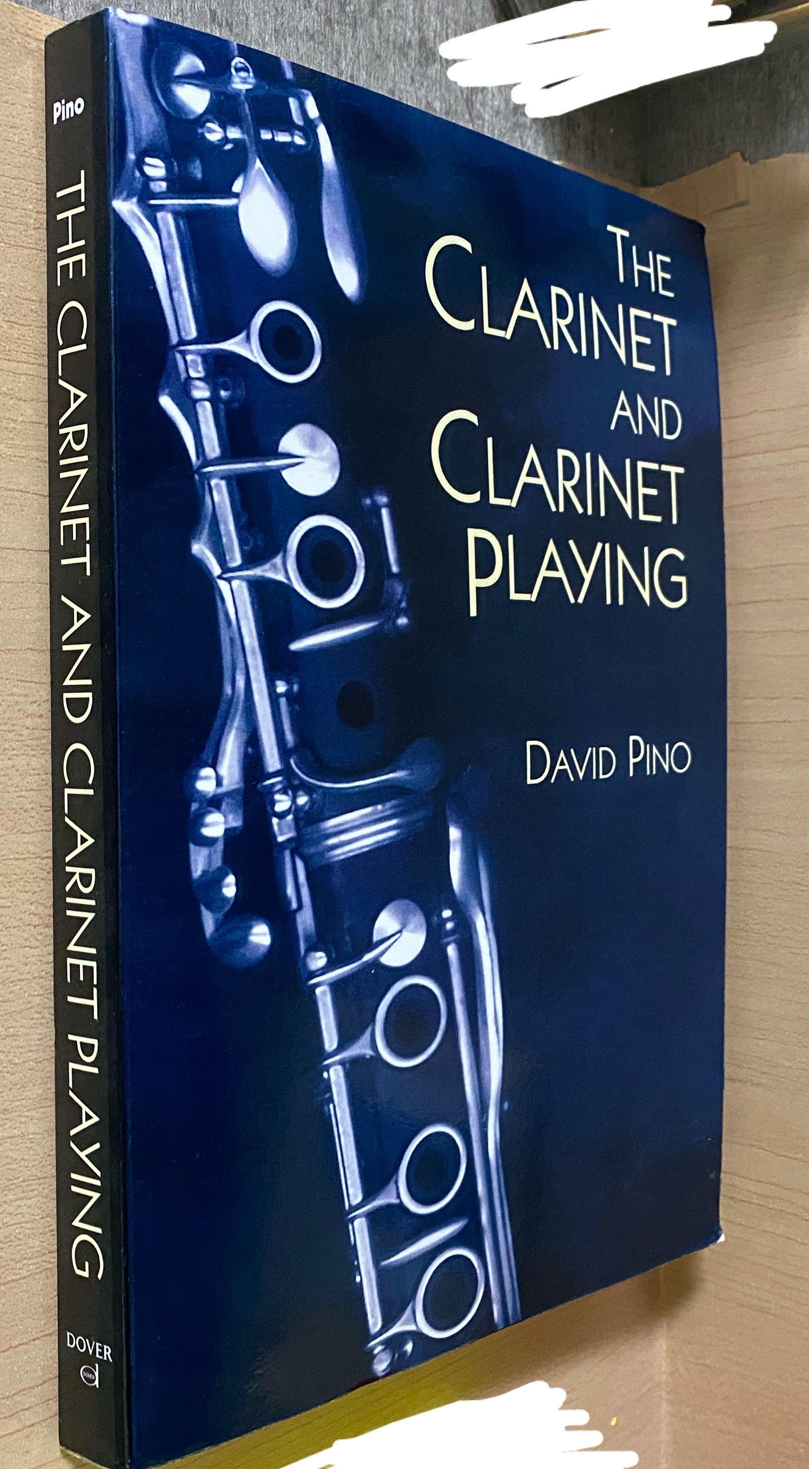 The Clarinet Clarinet Playing David Pino