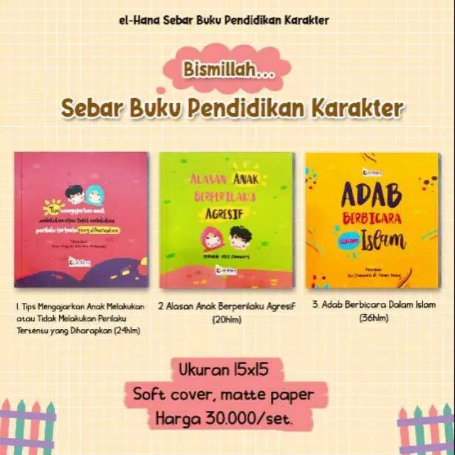 Elhana Sebar Buku Karakter Orangtua Dan Anak Buku Alat Tulis Buku Anak Anak Di Carousell