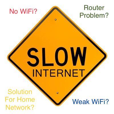Internet signal is weak