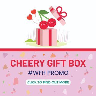 CHEERY GIFT BOXES FOR YOUR LOVED ONES