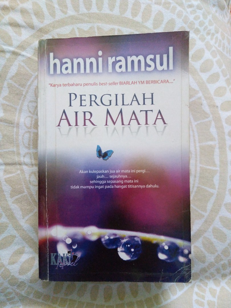Pergilah Air Mata By Hanni Ramsul Kakinovel Books Stationery Books On Carousell