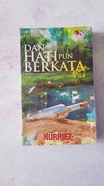 B Dan Hati Pun Berkata Books Stationery Fiction On Carousell