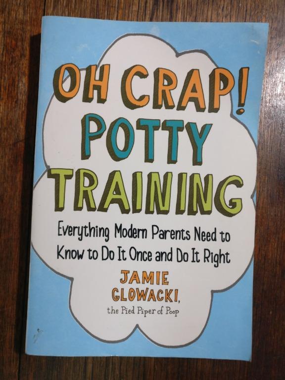 Oh Crap Potty Training Book Babies Kids Nursing Feeding On