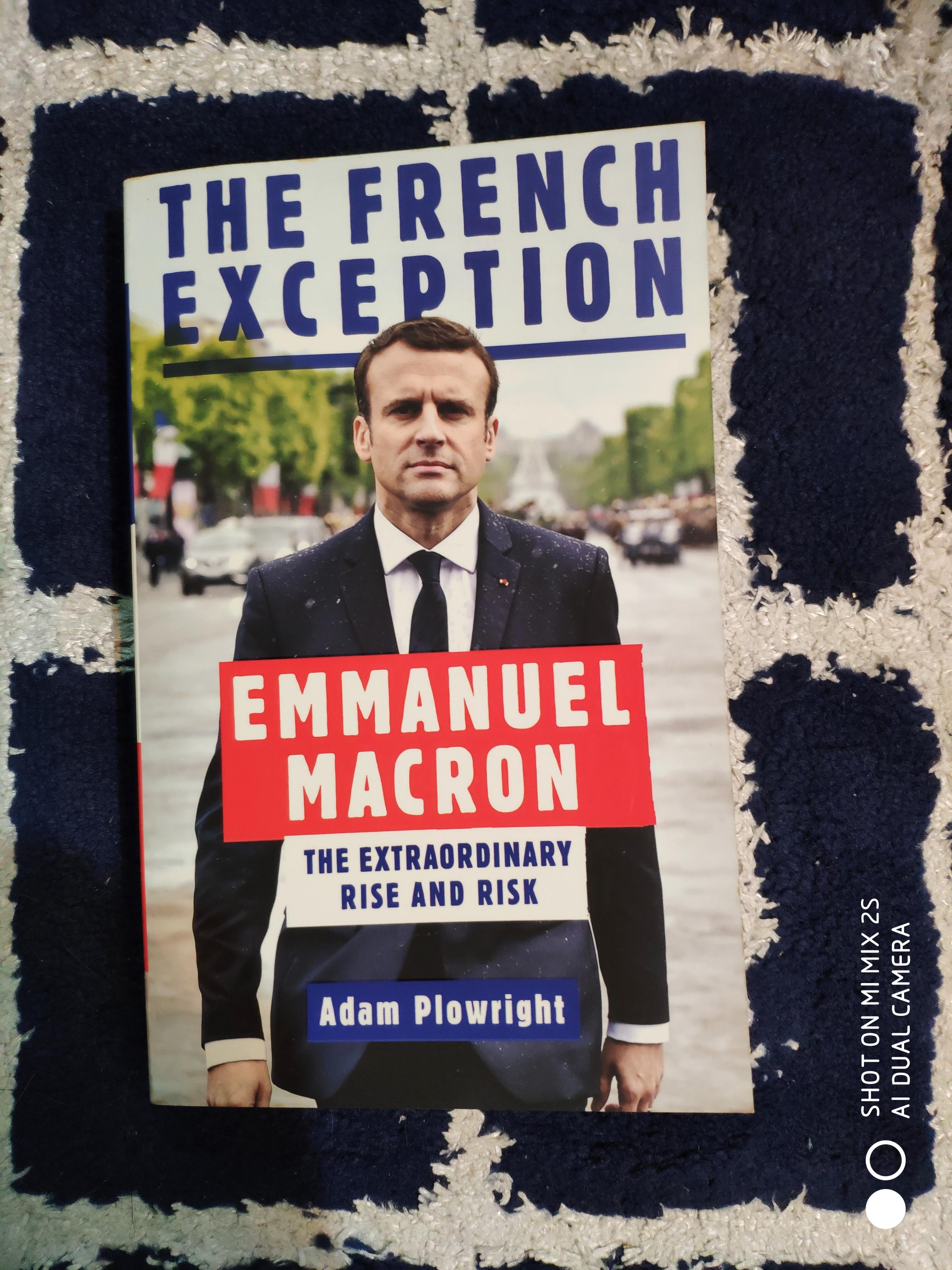 The French Exception Emmanuel Macron by Adam Plowright, Hobbies & Toys