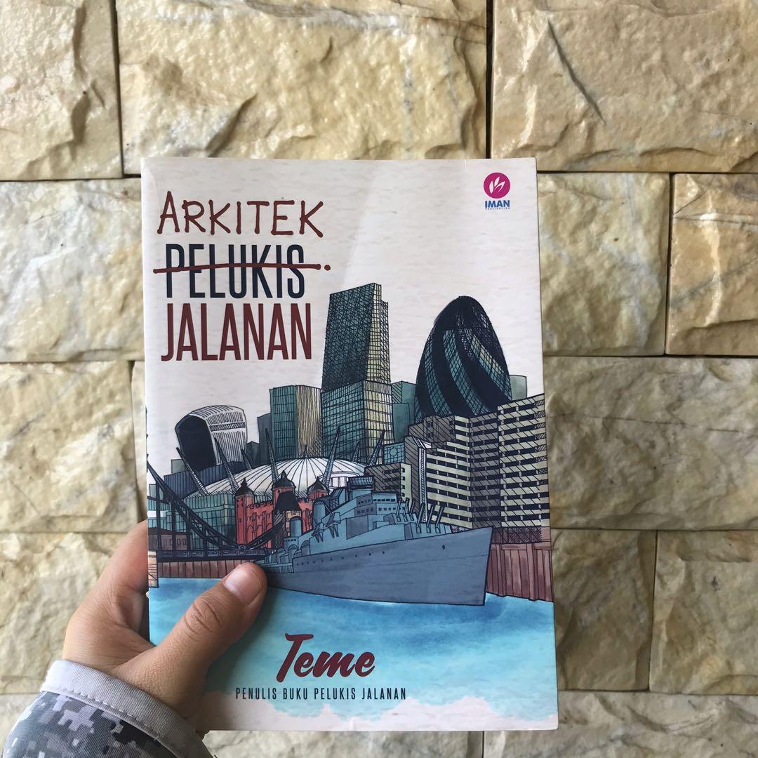 Arkitek Jalanan By Teme Abdullah Books Stationery Books On Carousell