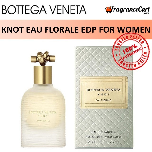 Bottega Veneta Knot Eau Florale Edp For Women 75ml Tester Bottegaveneta Eau De Parfum Floral Green Brand New 100 Authentic Perfume Fragrance Beauty Personal Care Fragrance Deodorants On Carousell
