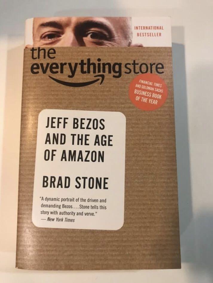 The Everything Store Jeff Bezos And The Age Of Amazon Books Stationery Non Fiction On Carousell