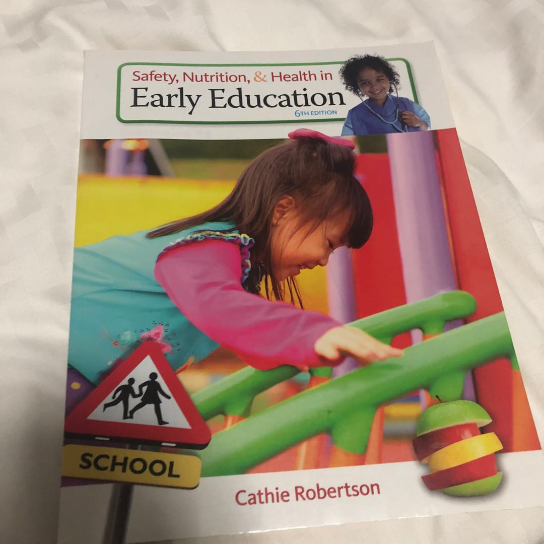 Safety, Nutrition & Health in Early Education 6th Edition ...