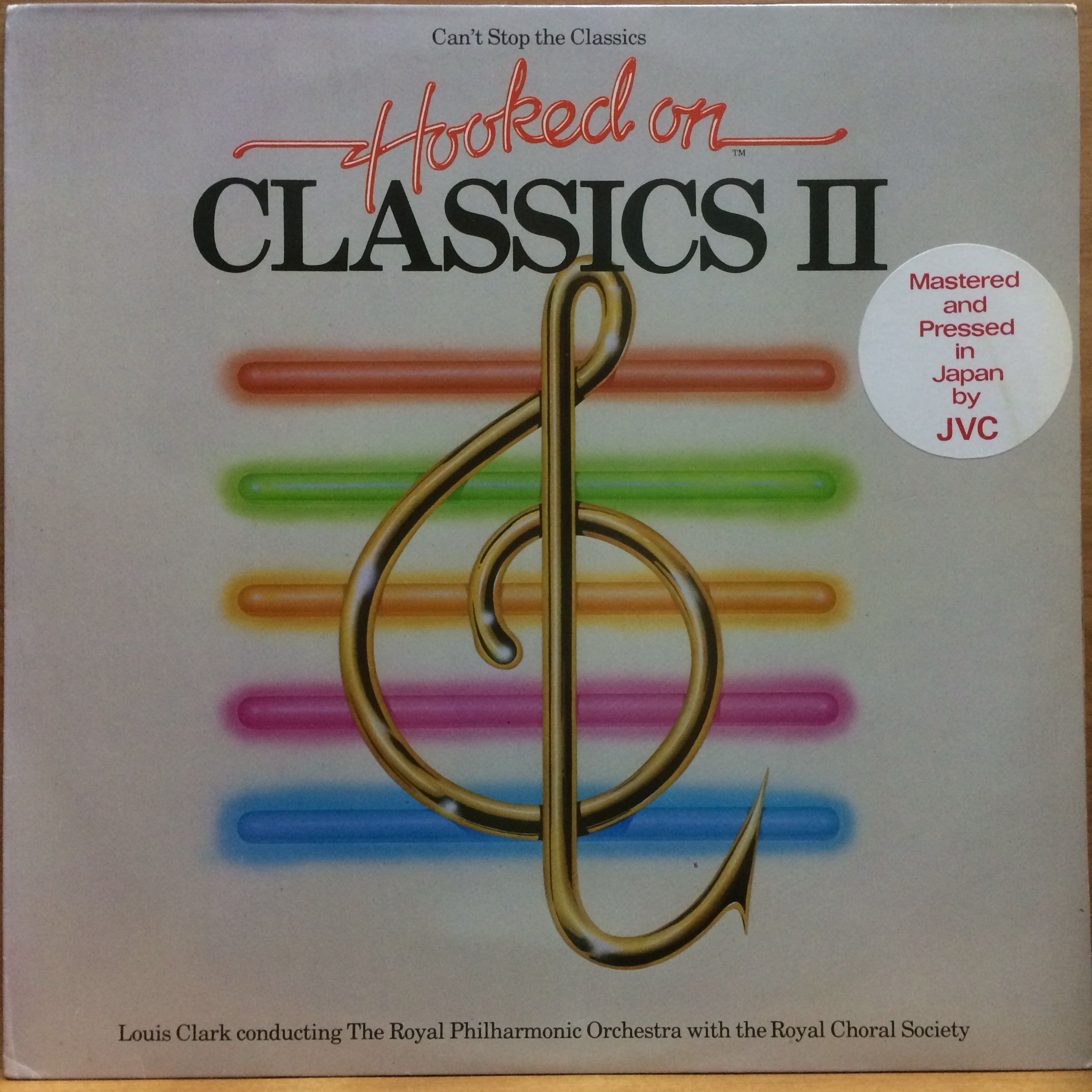 LP 黑膠唱片 Hooked On Classics II Can #39 t Stop The Classics Louis Clark