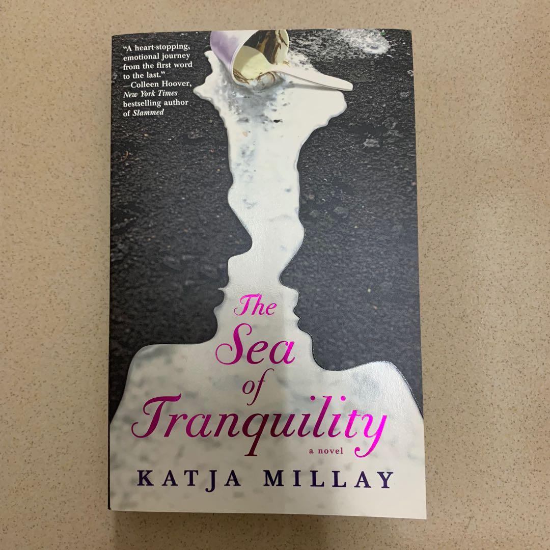 The Sea of Tranquility by Katja Millay, Hobbies & Toys, Books & Magazines, Storybooks on Carousell