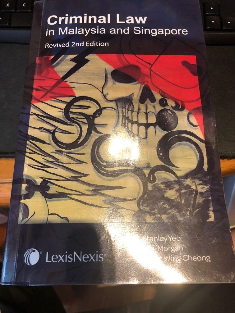 Criminal Law In Malaysia And Singapore Revised 2nd Edition Stanley Yeo Neil Morgan Ymc Books Stationery Textbooks Professional Studies On Carousell