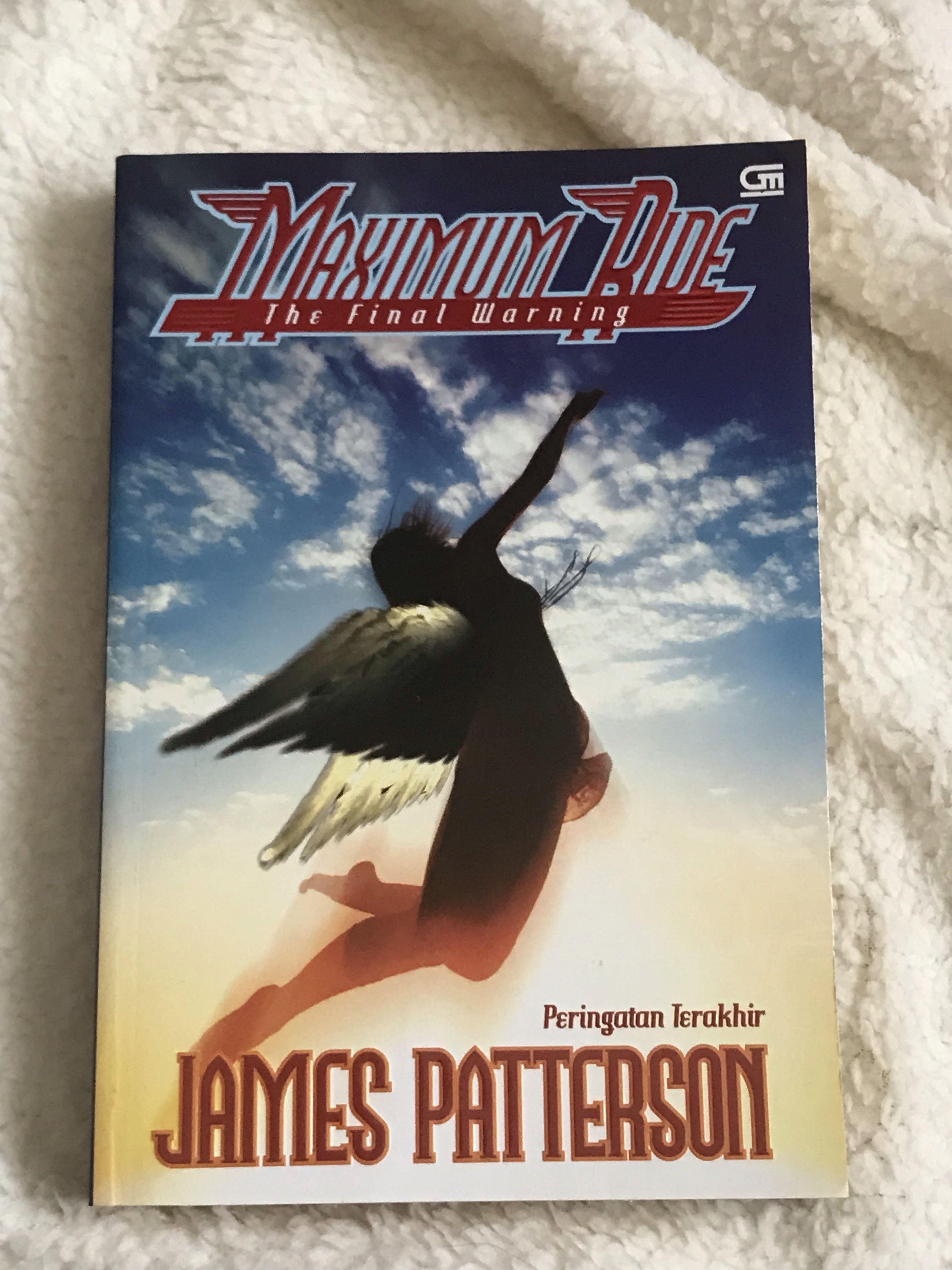 Maximum Ride The Final Warning Novel Indonesia Terjemahan Buku
