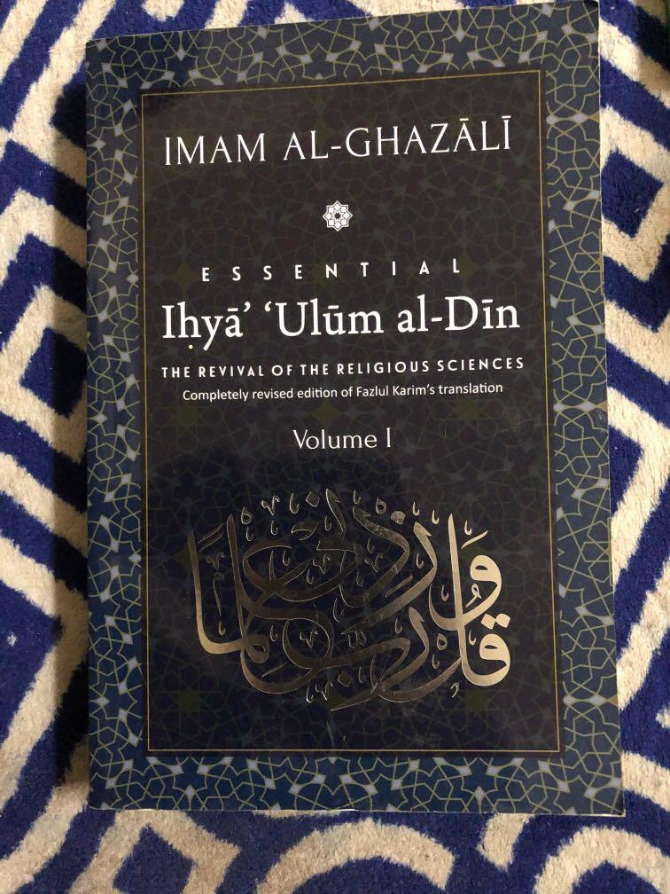 Essential Ihya Ulum Al Din By Imam Al Ghazali Vol 1 Books Stationery Books On Carousell