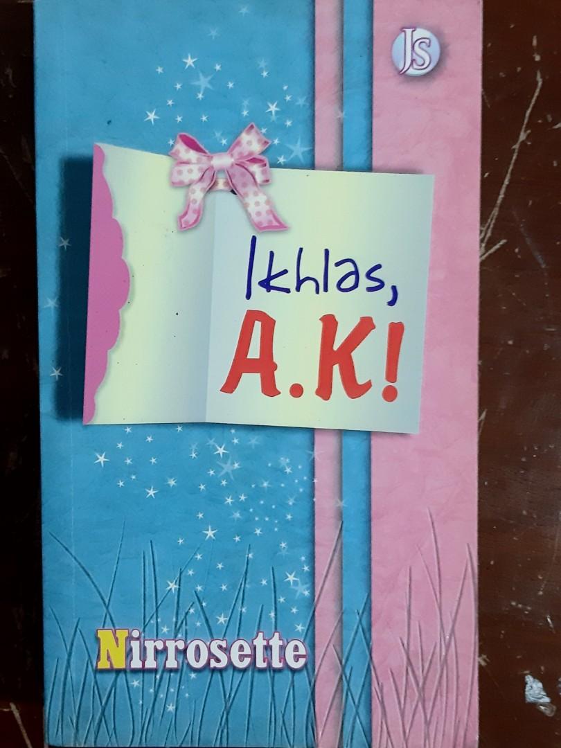 Ikhlas A K By Nirrosette Books Stationery Books On Carousell