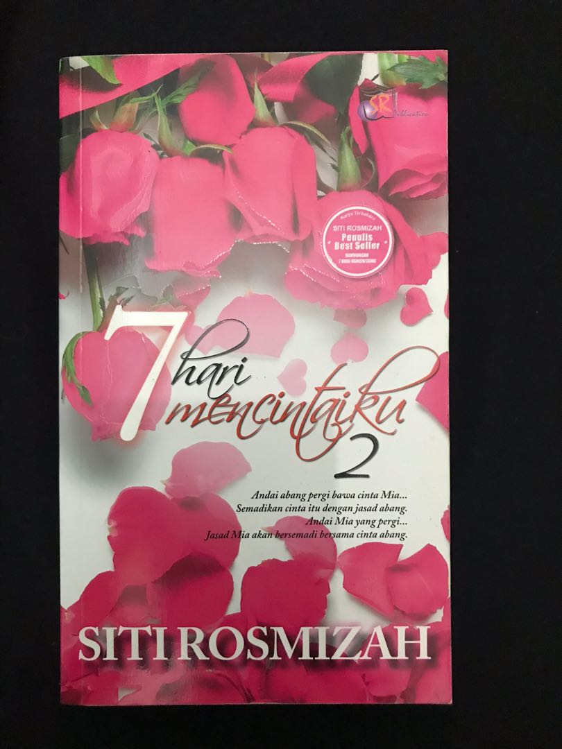The Journey The Reborn 7 Hari Mencintaiku Siti Rosmizah
